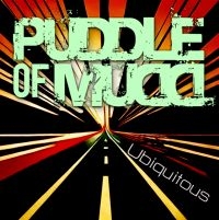 Puddle Of Mudd - Ubiquitous i gruppen CD / Metal hos Bengans Skivbutik AB (5506869)