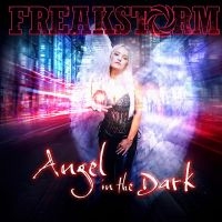 Freakstorm - Angel In The Dark i gruppen CD / Metal hos Bengans Skivbutik AB (5506901)