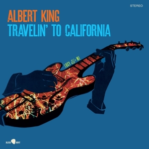 Albert King - Travelin To California i gruppen VINYL / Blues hos Bengans Skivbutik AB (5506943)