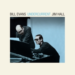 Jim Hall Bill Evans - Undercurrent i gruppen VINYL / Jazz hos Bengans Skivbutik AB (5506946)