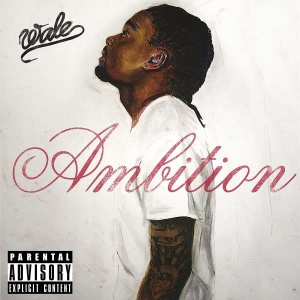 Wale - Ambition i gruppen VINYL / Hip Hop-Rap hos Bengans Skivbutik AB (5506973)