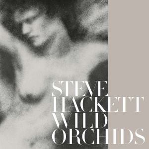 Hackett Steve - Wild Orchids (Vinyl Re-Issue 2023) i gruppen -Start Sell1 hos Bengans Skivbutik AB (5507156)