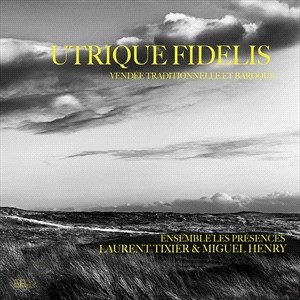 Laurent Tixier David Zubeldia - Tixier & Zubeldia: Utrique Fidelis i gruppen VI TIPSER / Julegavetips CD hos Bengans Skivbutik AB (5507191)