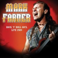 Mark Farner - Rock 'N Roll Soul: Live, August 20, i gruppen CD hos Bengans Skivbutik AB (5507223)