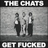 Chats The - Get Fucked i gruppen VINYL / Metal hos Bengans Skivbutik AB (5507338)