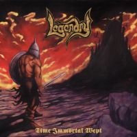 Legendry - Time Immortal Wept i gruppen CD / Metal hos Bengans Skivbutik AB (5507685)