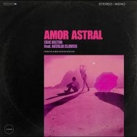 Hilton Eric - Amor Astral i gruppen VINYL hos Bengans Skivbutik AB (5507837)