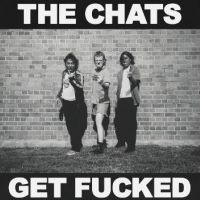 Chats The - Get Fucked i gruppen VINYL / Metal hos Bengans Skivbutik AB (5508075)