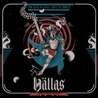 Hällas - The Hällas Saga - Live At Cirkus i gruppen CD / Pop-Rock hos Bengans Skivbutik AB (5508088)