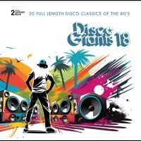 Various Artists - Disco Giants, Vol. 18 i gruppen Musikk / Dual Disc / Pop-Rock hos Bengans Skivbutik AB (5508100)