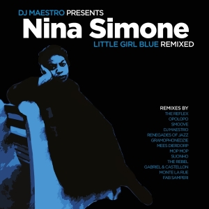 Nina Simone - Little Girl Blue Remixed i gruppen VINYL / Jazz,Pop-Rock hos Bengans Skivbutik AB (5508146)