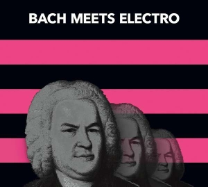 Arias Fernando Lepe/Christian Zimmermann - Bach Meets Electro i gruppen CD / Klassisk hos Bengans Skivbutik AB (5508226)