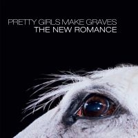 Pretty Girls Make Graves - The New Romance - 20Th Anniversary i gruppen VI TIPSER / Julegavetips Vinyl hos Bengans Skivbutik AB (5508386)