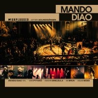 Mando Diao - Mtv Unplugged - Efter Solnedgången i gruppen CD / Pop-Rock,Svensk Musikkk hos Bengans Skivbutik AB (5508422)