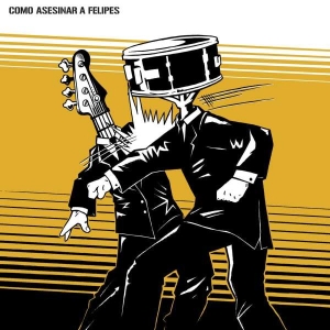 Como Asesinar A Felipes - Como Asesinar A Felipes i gruppen VINYL / Pop-Rock hos Bengans Skivbutik AB (5508432)