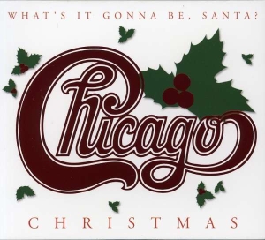 Chicago - Christmas: What's It Gonna Be Santa i gruppen Minishops / AOR hos Bengans Skivbutik AB (5508445)