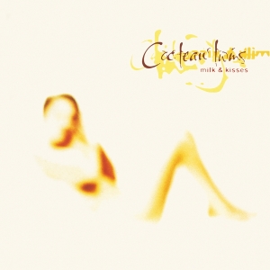 Cocteau Twins - Milk & Kisses i gruppen VI TIPSER / Fredagsutgivelser / Fredag den 12:e Jan 24 hos Bengans Skivbutik AB (5508528)