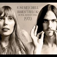 Joni Mitchell & James Taylor - Royal Albert Hall 1970 i gruppen VI TIPSER / Fredagsutgivelser / Fredag den 19e Jan 24 hos Bengans Skivbutik AB (5508585)