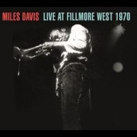 Davis Miles - Live At Fillmore West 1970 i gruppen VI TIPSER / Fredagsutgivelser / Fredag den 19e Jan 24 hos Bengans Skivbutik AB (5508589)