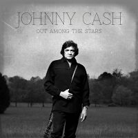 Johnny Cash - Out Among The Stars i gruppen CD / Country,Pop-Rock hos Bengans Skivbutik AB (5508671)