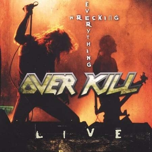 Overkill - Wrecking Everything-Live i gruppen CD / Pop-Rock hos Bengans Skivbutik AB (5508677)