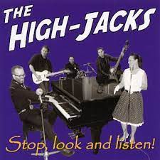 The High Jacks - Stop Look And Listen! i gruppen CD / Pop-Rock hos Bengans Skivbutik AB (5508683)