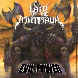 Lair Of The Minotaur - Evil Power i gruppen Labels /  hos Bengans Skivbutik AB (5508792)