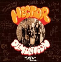 Hector - Demolition - The Wired Up World Of i gruppen Labels /  hos Bengans Skivbutik AB (5508797)