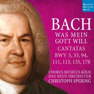 Spering Christoph - Bach: Was Mein Gott Will - Cantatas Bwv 5, 33, 94, 111, 113, 135, 178 i gruppen VI TIPSER / Julegavetips CD hos Bengans Skivbutik AB (5508857)