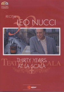 Leo Nucci - Thirty Years At La Scala i gruppen Musikkk-DVD & Bluray hos Bengans Skivbutik AB (5509060)