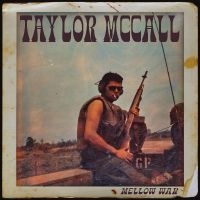 Taylor Mccall - Mellow War i gruppen VI TIPSER / Fredagsutgivelser / Fredag den 2:e Februari 2024 hos Bengans Skivbutik AB (5509113)