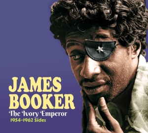 James Booker - Ivory Emperor 1954-1962 Sides i gruppen CD / Blues hos Bengans Skivbutik AB (5509178)