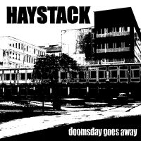 Haystack - Doomsday Goes Away i gruppen VI TIPSER / Fredagsutgivelser / Fredag Den 9:e Februari 2024 hos Bengans Skivbutik AB (5509280)