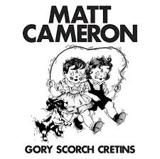 Camero Matt - Gory Scorch Cretins (Rsd) i gruppen VINYL / Pop-Rock hos Bengans Skivbutik AB (5509549)