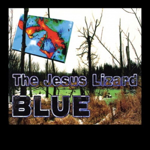 Jesus Lizard - Blue (Limited/Metallic Blue Vinyl) (Rsd) i gruppen VI TIPSER / Bengans Personal tipser / Beste Så Langt-Nysgjerrig 23 - VL hos Bengans Skivbutik AB (5509580)