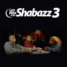 Shabazz 3 - Late Nite With Shabazz 3 (Rsd) i gruppen VINYL / Pop-Rock hos Bengans Skivbutik AB (5509626)