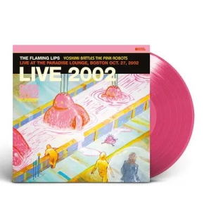 The Flaming Lips - Live At The Paradise Lounge, Boston i gruppen VINYL / Pop-Rock hos Bengans Skivbutik AB (5509642)