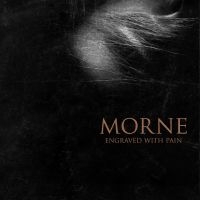 Morne - Engraved With Pain (Digipack) i gruppen CD / Metal hos Bengans Skivbutik AB (5509760)