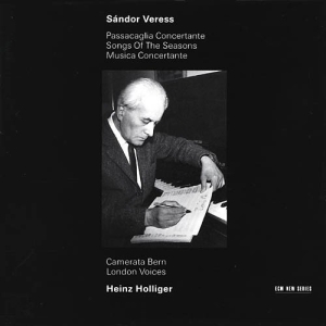 Veress Sándor - Passacaglia Concertante / Songs Of i gruppen CD / Klassisk hos Bengans Skivbutik AB (5509831)