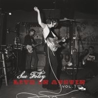 Foley Sue - Live In Austin Volume 1 i gruppen CD hos Bengans Skivbutik AB (5509930)