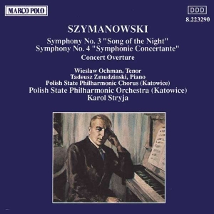 Szymanowski Karol - Symphonies No. 3 And 4 i gruppen VI TIPSER / Julegavetips CD hos Bengans Skivbutik AB (5510098)