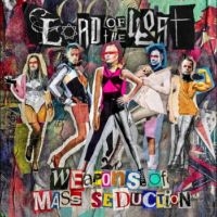 Lord Of The Lost - Weapons Of Mass Seduction i gruppen CD / Metal hos Bengans Skivbutik AB (5510144)