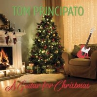 Principato Tom - A Guitar For Christmas i gruppen VI TIPSER / Julegavetips CD hos Bengans Skivbutik AB (5510227)