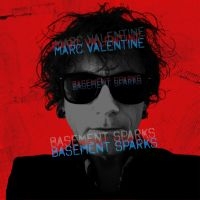 Valentine Marc - Basement Sparks i gruppen Kommende produkter - 10 procent hos Bengans Skivbutik AB (5510325)