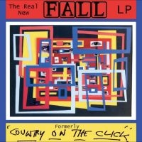 The Fall - The Real New Fall Lp (Formerley Cou i gruppen VI TIPSER / Fredagsutgivelser / Fredag den 26:e Jan 24 hos Bengans Skivbutik AB (5510356)