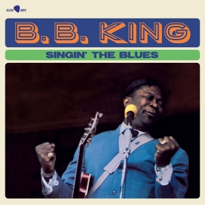 B.B. King - Singin' The Blues i gruppen VI TIPSER / Fredagsutgivelser / Fredag den 26:e Jan 24 hos Bengans Skivbutik AB (5510426)