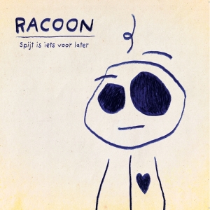 Racoon - Spijt Is Iets Voor Later i gruppen VI TIPSER / Fredagsutgivelser / Fredag den 12:e Jan 24 hos Bengans Skivbutik AB (5510659)