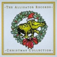 Various Artists - Alligator Christmas Collection i gruppen VI TIPSER / Julemusikk på Vinyl & CD hos Bengans Skivbutik AB (551066)