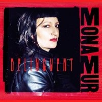 Mona Mur - Delinquent (Gatefold, Red 180Gr Vin i gruppen VINYL hos Bengans Skivbutik AB (5510771)