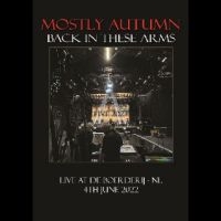 Mostly Autumn - Back In These Arms (Live 2022) i gruppen Musikkk-DVD & Bluray hos Bengans Skivbutik AB (5510780)